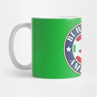 Proud Burundian-American Badge - Burundi Flag Mug